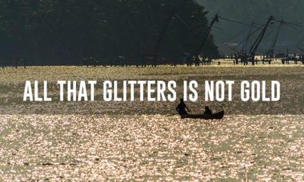 All that glitters is not gold