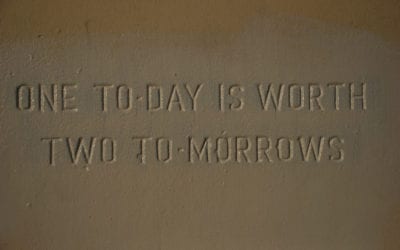 One Today is Worth Two Tomorrows
